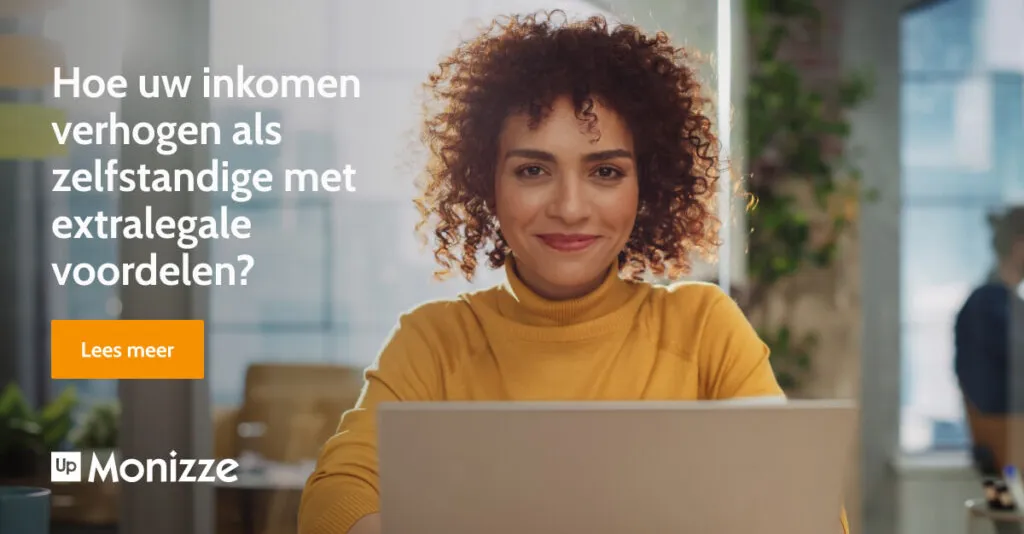Hoe uw loon verhogen als zelfstandige met extralegale voordelen?