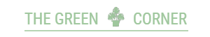 The Green Corner